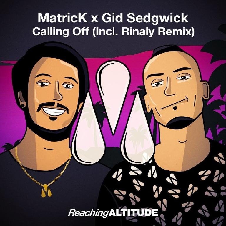 Matrick &amp; Gid Sedgwick - Calling Off
