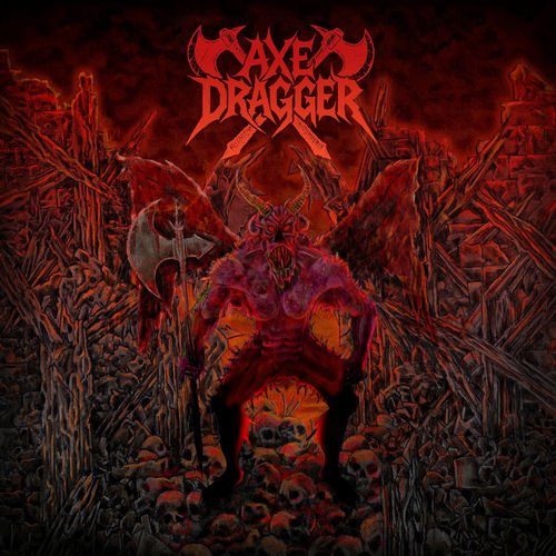 Axe Dragger - Give You The Rope
