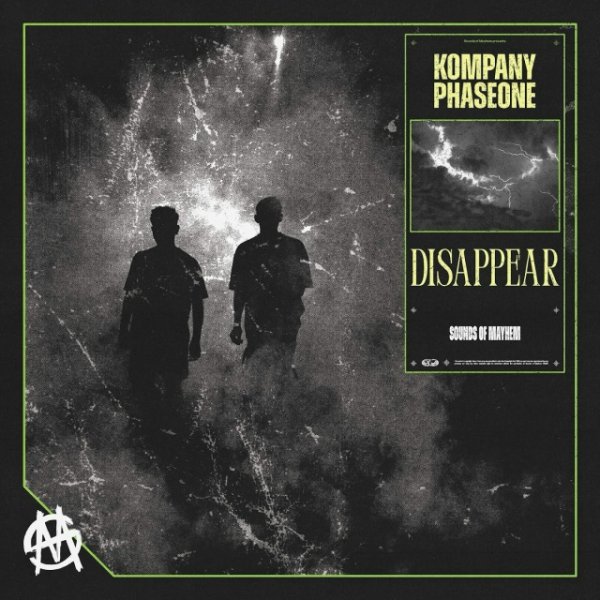Kompany &amp; PhaseOne - DISAPPEAR