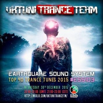UkTuniTranceTeam - Earthquake Sound System 103