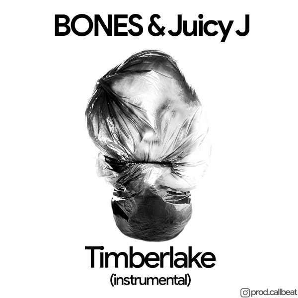 BONES feat. Juicy J - Timberlake
