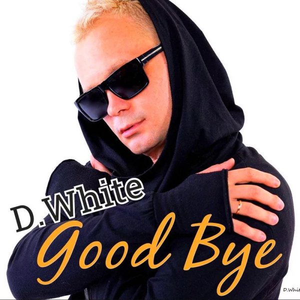 D.White - Good Bye (Instrumental)