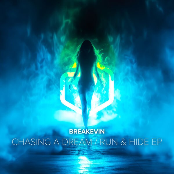 BreaKevin - Chasing A Dream