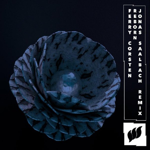 Ferry Corsten - Reborn (Jonas Saalbach Remix)