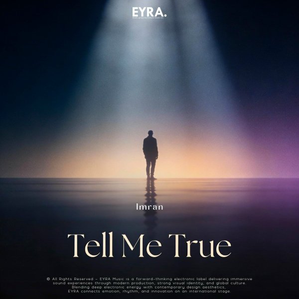 Imran - Tell Me True