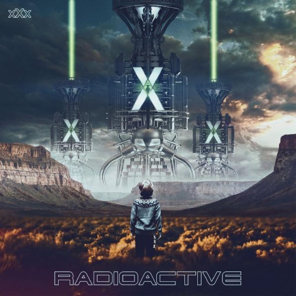 Radioactive - X.X.X. (Album 2022)