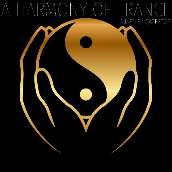 Gazestor - A Harmony Of Trance 003 [23.10.2022]
