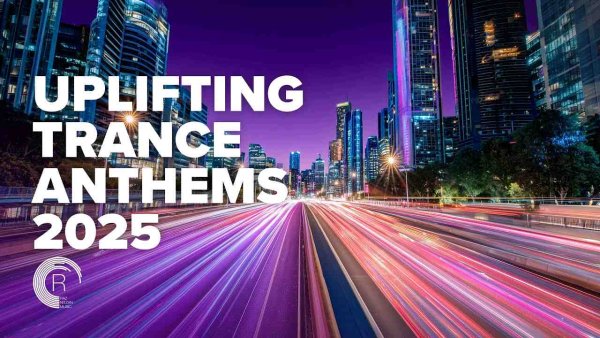 Trance Music - Uplifting Trance Anthems 2025