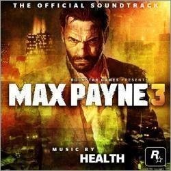 Max Payne 3 OST Main Theme - Health  Tears