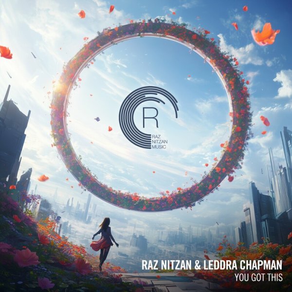 Raz Nitzan &amp; Leddra Chapman - You Got This (Dub)