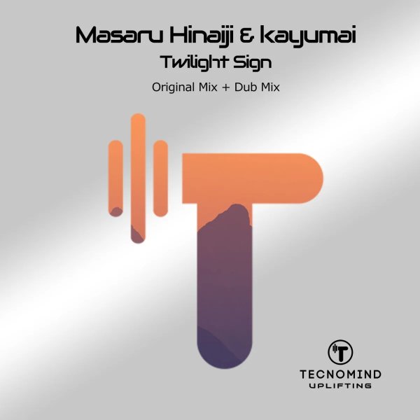 Masaru Hinaiji &amp; Kayumai - Twilight Sign (Original Mix)