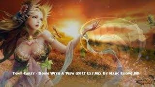 Tony Carey - Room With A View (Ext,Mix By Marc Eliow 2017)