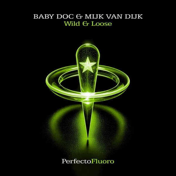 Mijk van Dijk &amp; Baby Doc - Wild &amp; Loose (Extended Mix)
