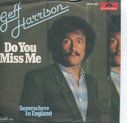 Geff Harrison - Do You Miss Me