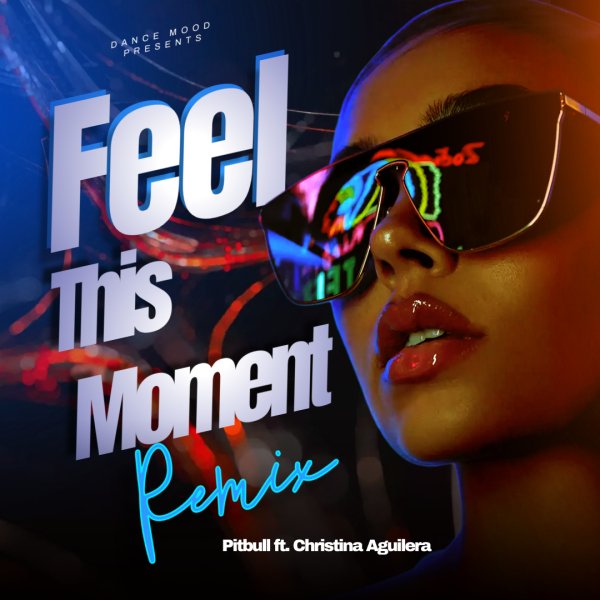 Pitbull ft. Christina Aguilera - Feel This Moment (DJ EDGE Remix)