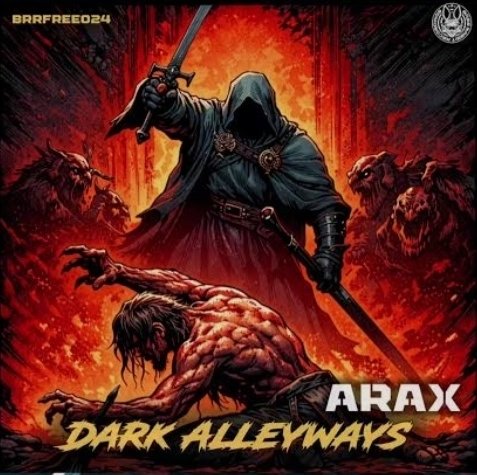 Arax - Dark Alleyways