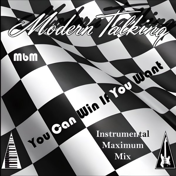 Modern Talking - You Can Win If You Want Maximum Instrumental Mix (mixed by Manaev)