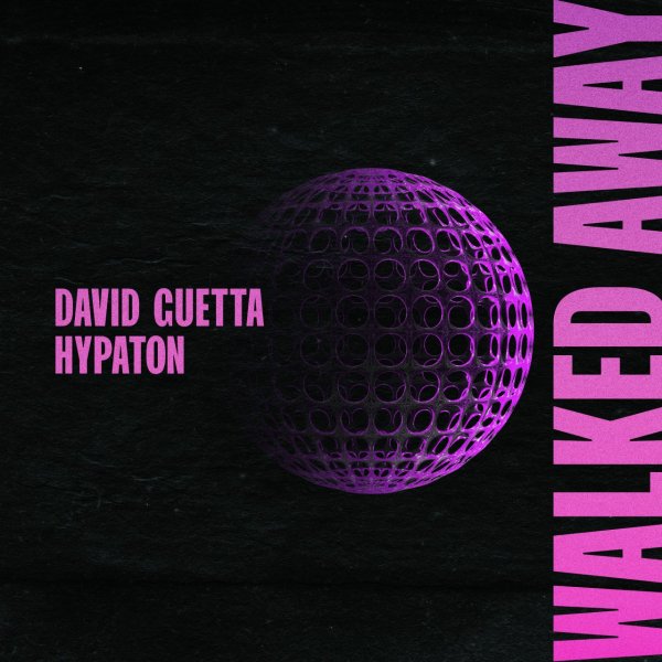 David Guetta &amp; Hypaton - Walked Away