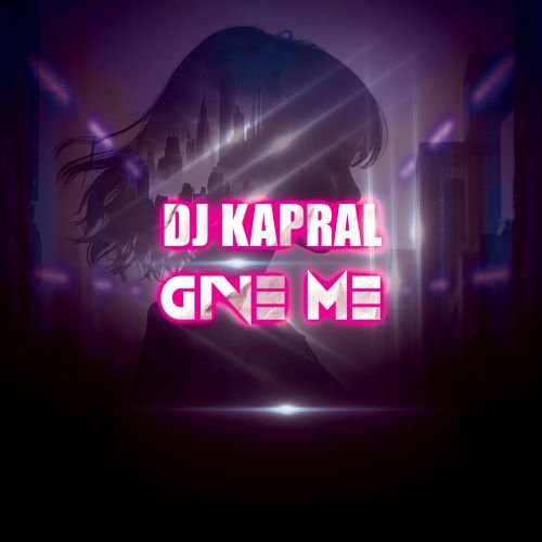 DJ Kapral - Give Me (Radio Edit)