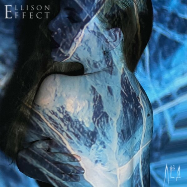 Ellison Effect - Лёд