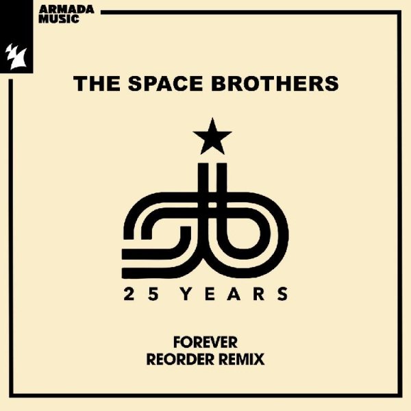 The Space Brothers - Forever (ReOrder Remix)