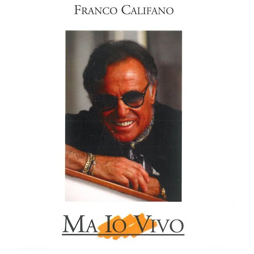 Franco Califano - Grandi nell'addio