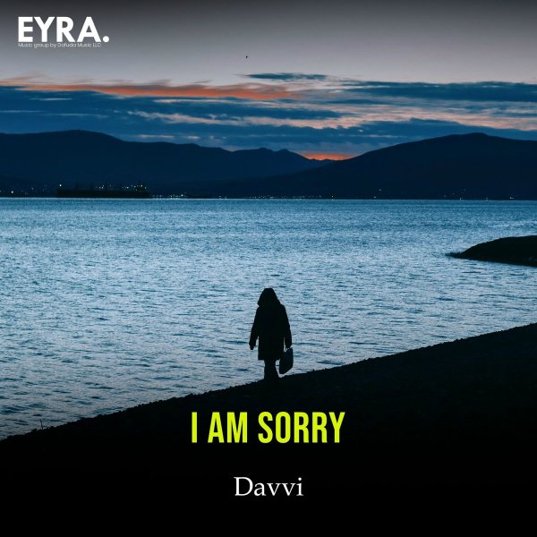Davvi - I am Sorry