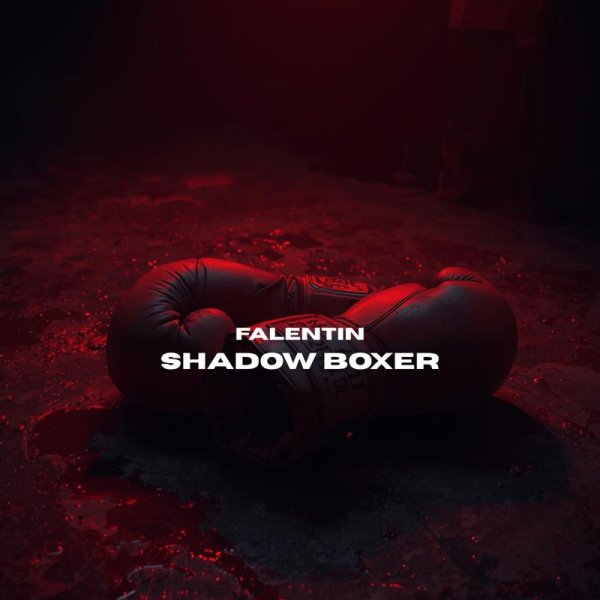 Falentin - SHADOW BOXER