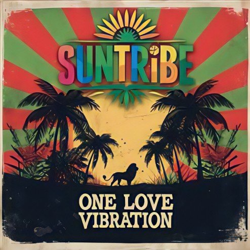 Suntribe - One Love Vibration