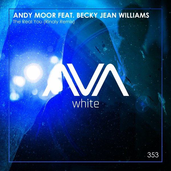 Andy Moor feat. Becky Jean Williams - The Real You (Rinaly Extended Remix)