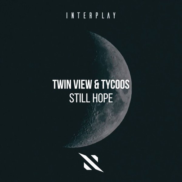 Twin View/Tycoos - Still Hope (Extended Mix)