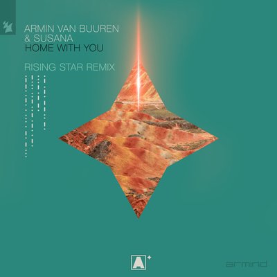 Armin van Buuren/Susana/Rising Star - Home With You (2021)