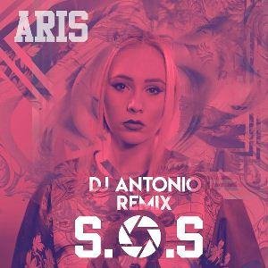 Aris - S.O.S. (DJ Antonio Remix)