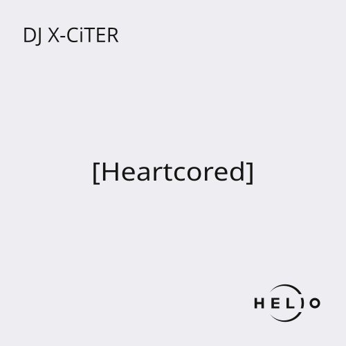 DJ X-CiTER - Heartcored