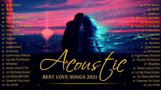Acoustic Love Song Cover 2021 - Ballads