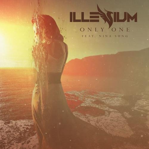 Illenium - Only One (feat. Nina Sung)