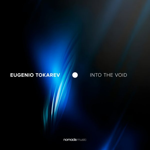 Eugenio Tokarev - Into The Void