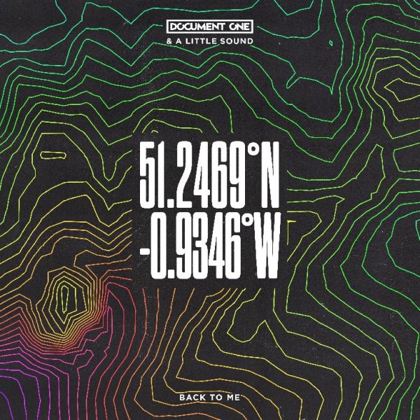 Document One &amp; A Little Sound - Back To Me