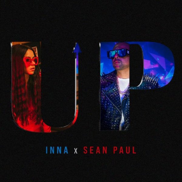 INNA feat. Sean Paul - Up