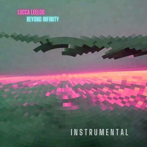 Lucca Leeloo - Into A Beautiful Sound (Instrumental)