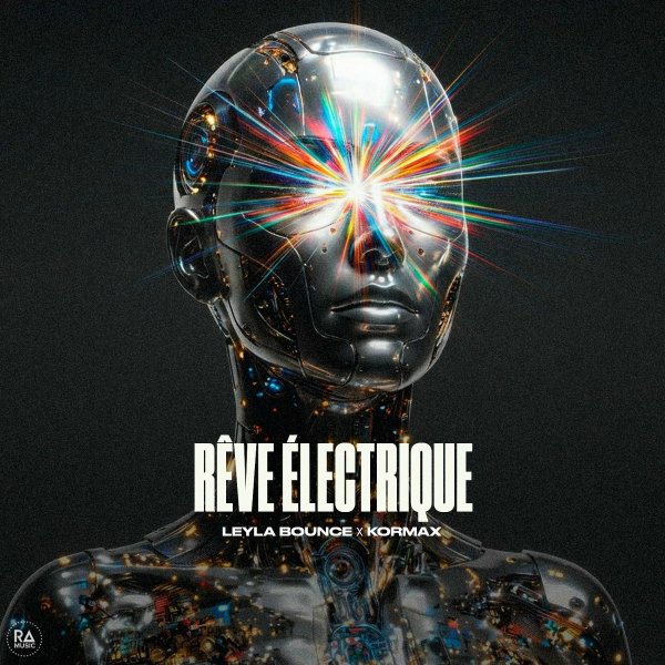 Leyla Bounce/KORMAX - Rêve Électrique