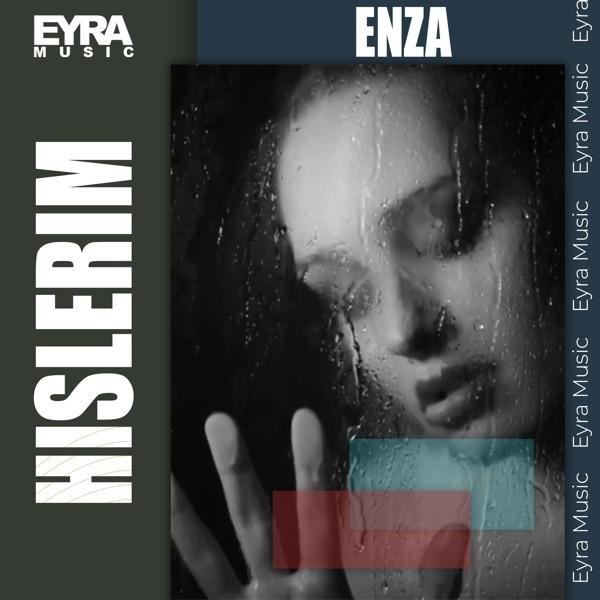 Enza - Hislerim