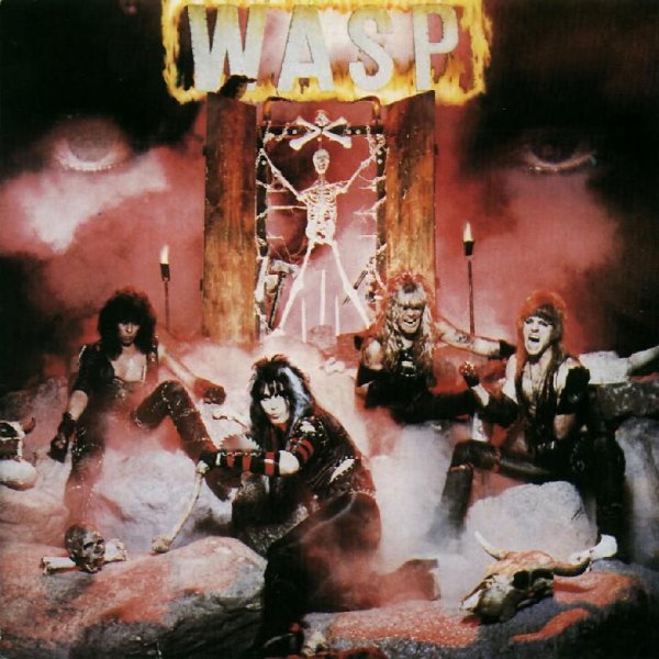 W.A.S.P. - I Wanna Be Somebody