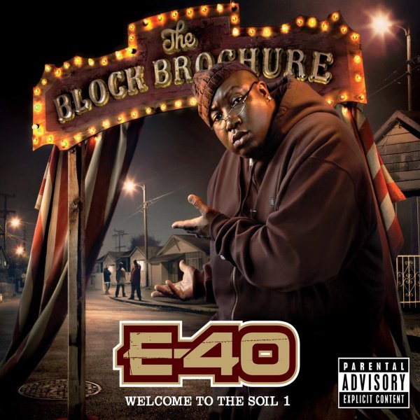 E-40 - The Block Brochure_ Welcome To The Soil 1 (2012)