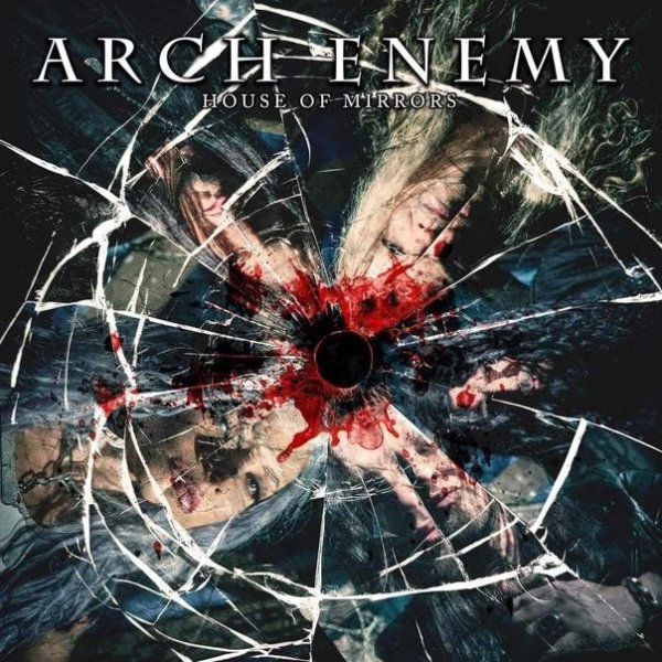 Arch Enemy - House of Mirrors