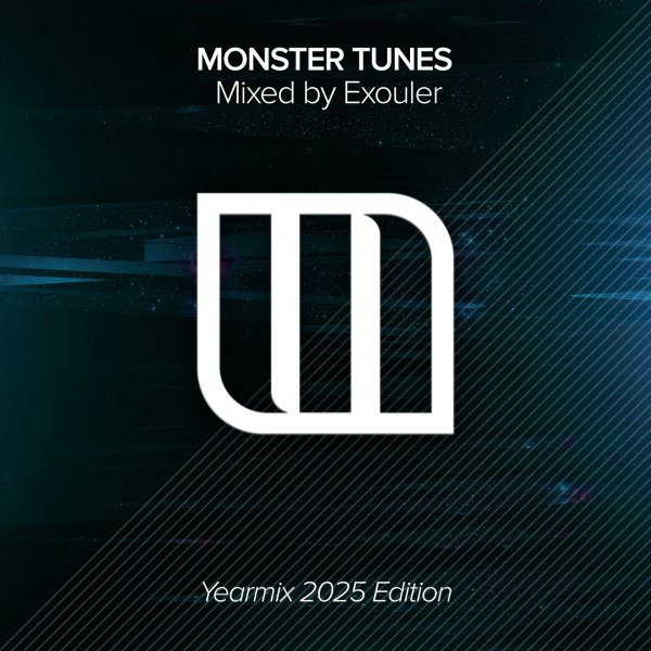Exouler - Monster Tunes Year Mix 2025 (Continuous Mix)