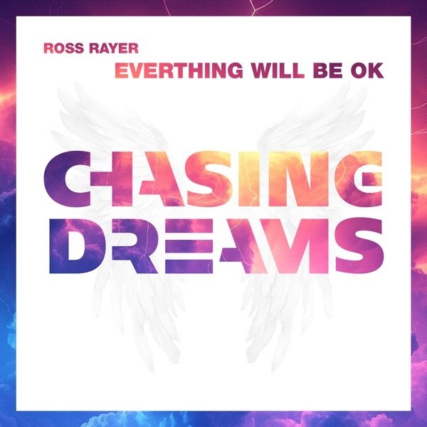 Ross Rayer - Everything Will Be Ok (Extended Mix)