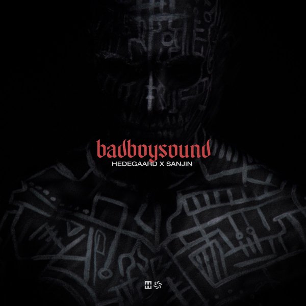 HEDEGAARD &amp; Sanjin - badboysound