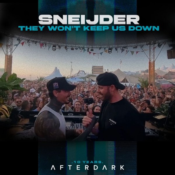 Sneijder - They Won Keep Us Down (Extended Mix)