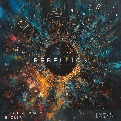 EgoRythmia, E-Clip - Rebellion (Original Mix)
